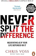 NEVER SPLIT THE DIFFERENCE