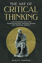 THE ART OF CRITICAL THINKING