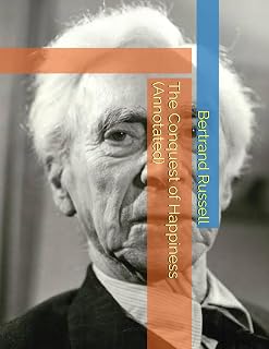 The Conquest of Happiness Bertrand Russell