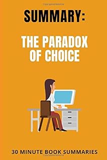 The Paradox of Choice