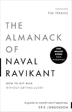 The Almanack of Naval Ravikant